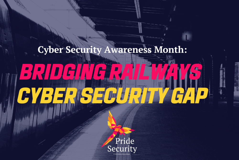 Bridging Railways Cyber Security Gap | Pride Security | Pride Solutions Derby
