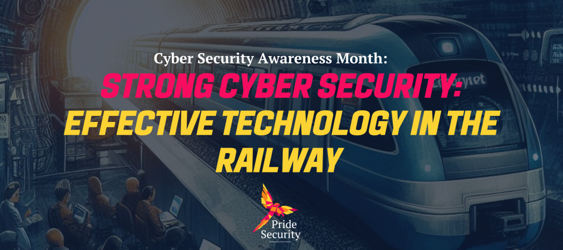 Strong Cyber Security Effective Technology In The Railway
